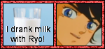 I shared a glass of milk with Ryo.